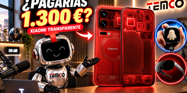 El Xiaomi transparente de 1.300 euros y la IA que cabe en el bolsillo